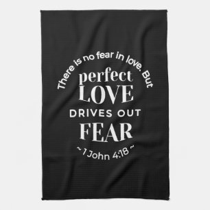 Paño De Cocina BW 'El amor perfecto impulsa el miedo' - 1 John 4: