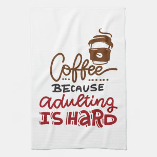 Paño De Cocina Café Porque Adultar Es Difícil