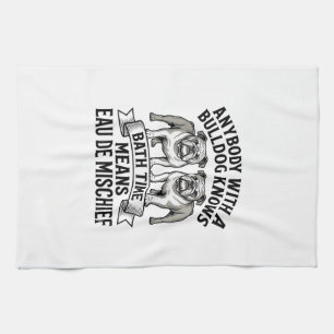 Paño De Cocina Camiseta Humor Bulldog Cita Divertida Baño Perro D