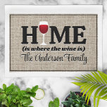 Paño De Cocina Casa es donde el vino es personalizado<br><div class="desc">Divertida "casa es donde está el vino" toalla de cocina personalizada. Gran idea de regalo para cualquier amante del vino.</div>