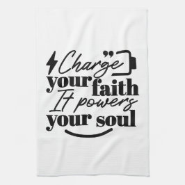 Paño De Cocina Charge Your Faith – Christian Inspirational Quote