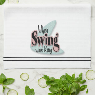 Paño De Cocina Cuando Swing Era Rey