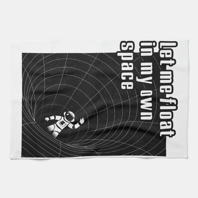 Paño De Cocina Déjame flotar en mi propio espacio (Horizontal)