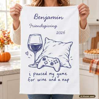 Paño De Cocina Di Mi Pausa en el Juego por Vino y una Siesta en F