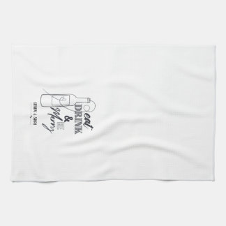 Paño De Cocina Eat, Drink & Be Merry Custom Name Kitchen Towel