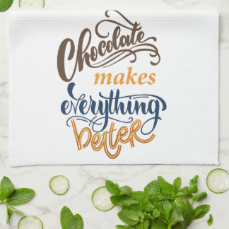 Paño De Cocina El chocolate hace que todo sea mejor