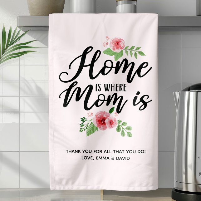Paño De Cocina El hogar es donde mamá es personalizada (Subido por el creador)
