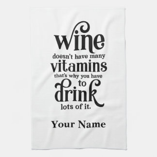 Paño De Cocina El vino no tiene muchas vitaminas - Cita divertida