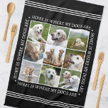 Paño De Cocina Elegante Personalizado Collage de fotos de texto P<br><div class="desc">Cree una útil toalla de cocina personalizada que muestre nueve preciadas fotos, enmarcadas por el reconfortante mensaje: "El hogar es donde están mis perros". Esta plantilla elegante incluye un collage de fotografías en formato de cuadrícula y grabaciones de estilo tradicional. El texto se puede personalizar para que se adapte a...</div>