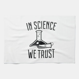 Paño De Cocina En ciencia confiamos en