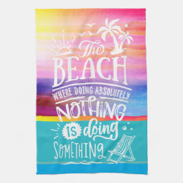Paño De Cocina En el Beach no hay nada que decir de la colorida p