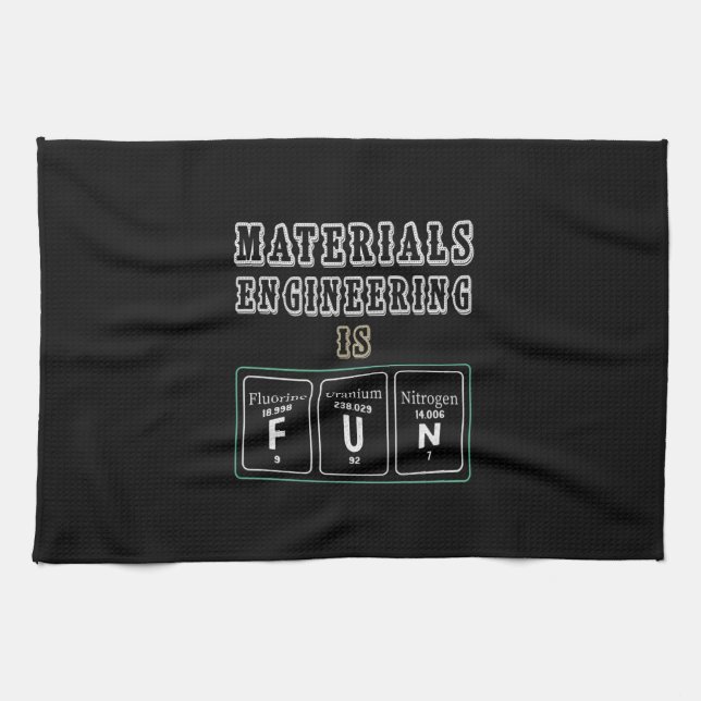 Paño De Cocina Engineer Materials Engineering Is Fun (Horizontal)
