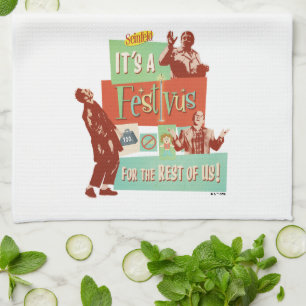 Paño De Cocina Es un Festivus para el resto de nosotros