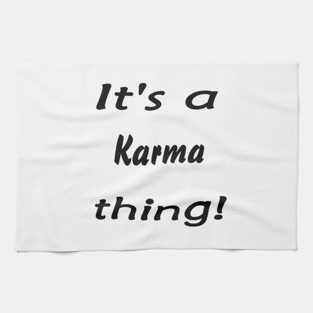 Paño De Cocina ¡Es una cosa de las karmas! (Horizontal)