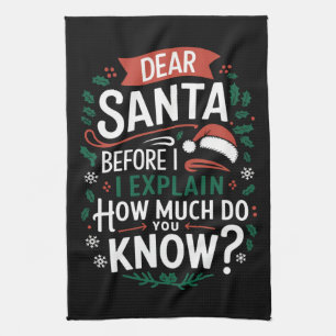 Paño De Cocina Estimado Papá Noel Antes De Explicar Cuánto Sabes