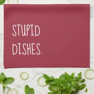 Paño De Cocina Estúpidos platos gracioso humor sarcástico rojo 