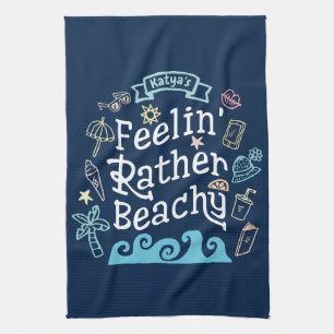 Paño De Cocina Feelin' bastante con playas añade su verano