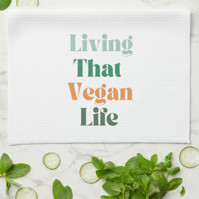 Paño De Cocina Frase Vegan, Viviendo Esa Vida Vegan (Doblado)
