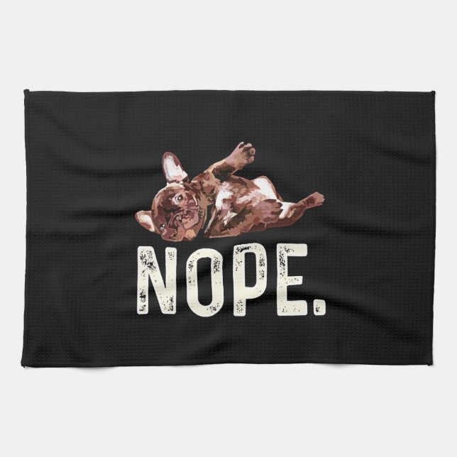 Paño De Cocina Frenchie Gift | Bulldog francés Nope. (Horizontal)