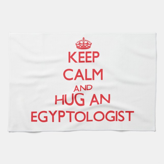 Paño De Cocina Guarde la calma y abrace un Egyptologist (Horizontal)