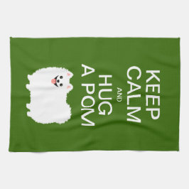 Paño De Cocina Guarde la calma y abrace un Pom - Pomeranian