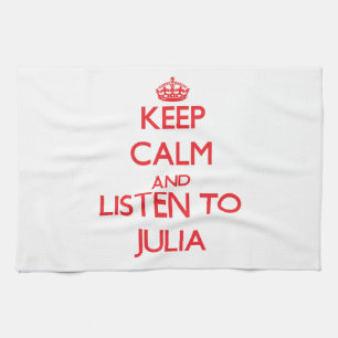 Paño De Cocina Guarde la calma y escuche Julia