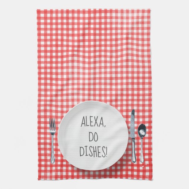Paño De Cocina Humor de Alexa Command para hacer platos (Vertical)