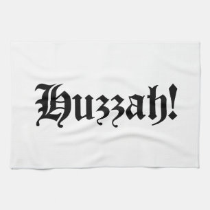Paño De Cocina ¡Huzzah! {Tipografía medieval}