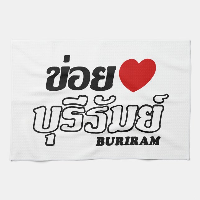 Paño De Cocina I Heart (Love) Buriram, Isan, Tailandia (Horizontal)
