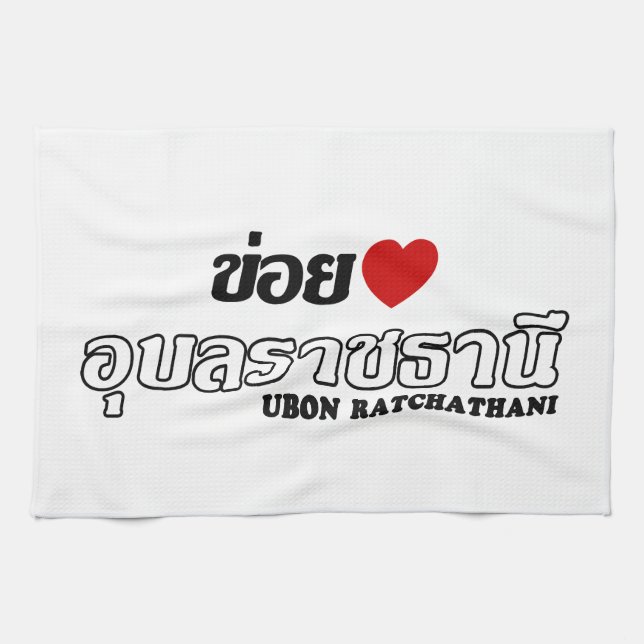 Paño De Cocina I Heart (Love) Ubon Ratchathani, Isan, Tailandia (Horizontal)