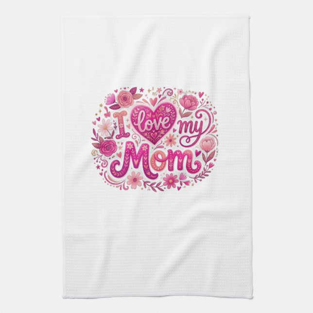 Paño De Cocina I love my mom (Vertical)