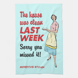 Paño De Cocina La Casa Está Limpia