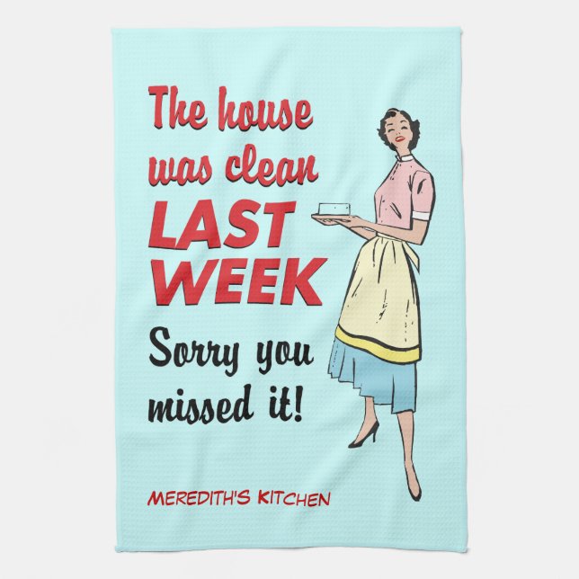 Paño De Cocina La Casa Está Limpia (Vertical)