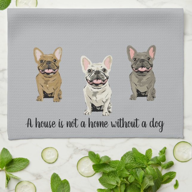Paño De Cocina La casa no es un hogar sin un perro (Doblado)