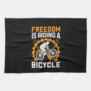 Paño De Cocina La Libertad De Ciclismo Es Montar En Bicicleta