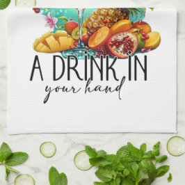 Paño De Cocina La vida es mejor con una bebida | Bebida Tropical