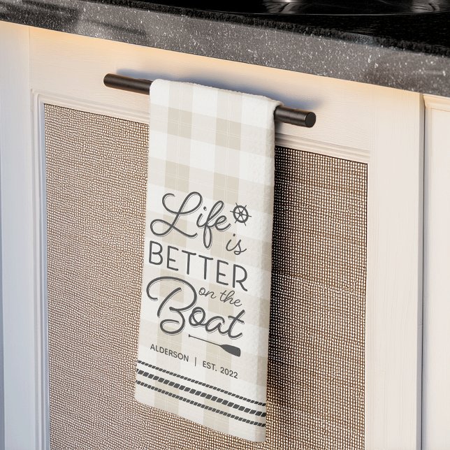 Paño De Cocina La vida personalizada es mejor en el barco (Subido por el creador)