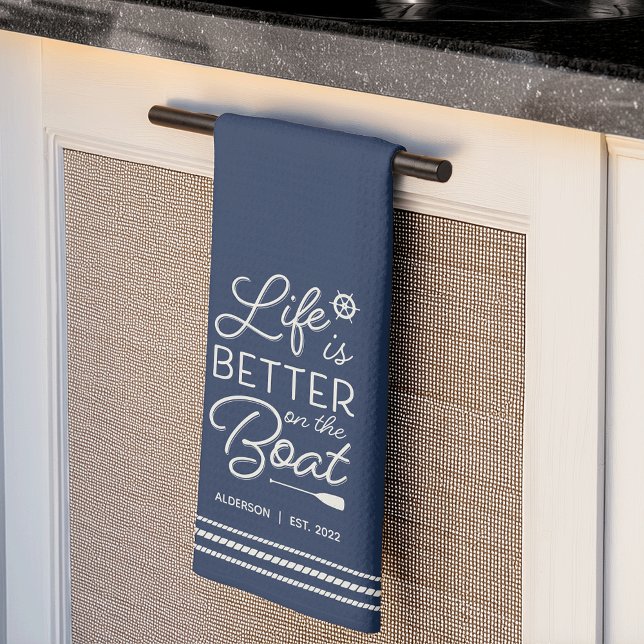 Paño De Cocina La vida personalizada es mejor en el barco (Subido por el creador)