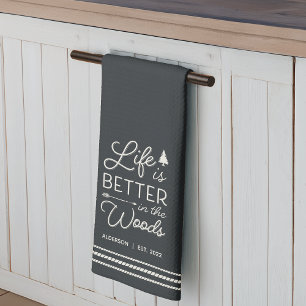 Paño De Cocina La vida personalizada es mejor en los bosques