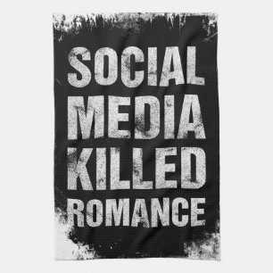 Paño De Cocina Las redes sociales mataron el romance