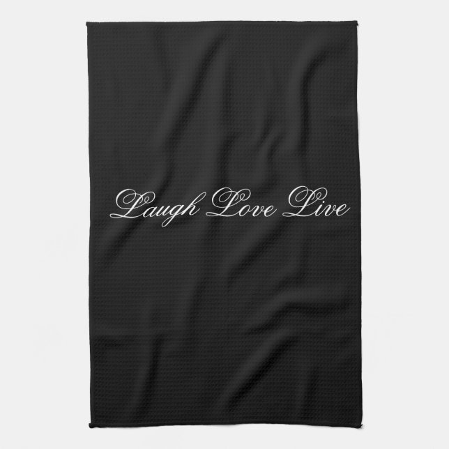 Paño De Cocina Laugh Live Love Designer Black Tea-Towel (Vertical)