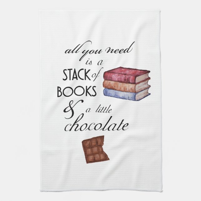 Paño De Cocina Libros y chocolate todo lo que necesitas para toal (Vertical)