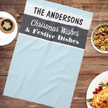 Paño De Cocina Los navidades desean que el azul claro festivo sea<br><div class="desc">Una elegante toalla de té de cocina para la temporada festiva,  en azul hielo,  carbón vegetal y blanco,  con el lema "Navidades y sabores". Personalice con el nombre del destinatario,  para un regalo individual con tema de cocina.</div>