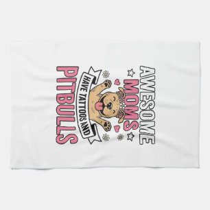 Paño De Cocina Madres Increíbles Tienen Tatuajes y Pitbulls Camis