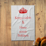 Paño De Cocina mantener la calma -Baklava<br><div class="desc">"Mantengan la calma y tengan un poco de baklava" Un diseño de texto humorístico impreso en una toalla de cocina. Dáselo a alguien que disfrute de esta masa de filo de Medio Oriente llena de nueces. Alma Wad creó el diseño.</div>