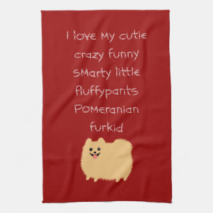 Paño De Cocina Me Encanta Mi Crazy Crazy Funny Smarty.. Pomerano