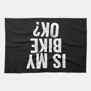 Paño De Cocina ¿Mi Bicicleta Está Bien Es Un Regalo Gracioso Para