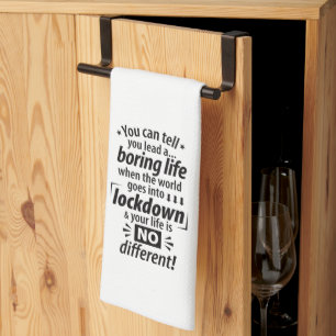 Paño De Cocina Mi vida de bloqueo de aburrimiento - Divertido tip