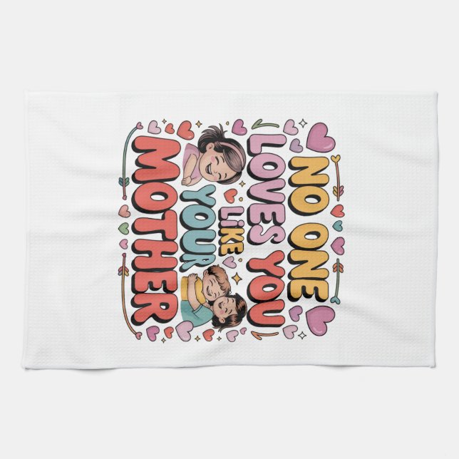 Paño De Cocina Nadie te ama como tu madre (Horizontal)