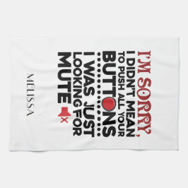 Paño De Cocina No quiso presionar tus botones para una cita sarcá